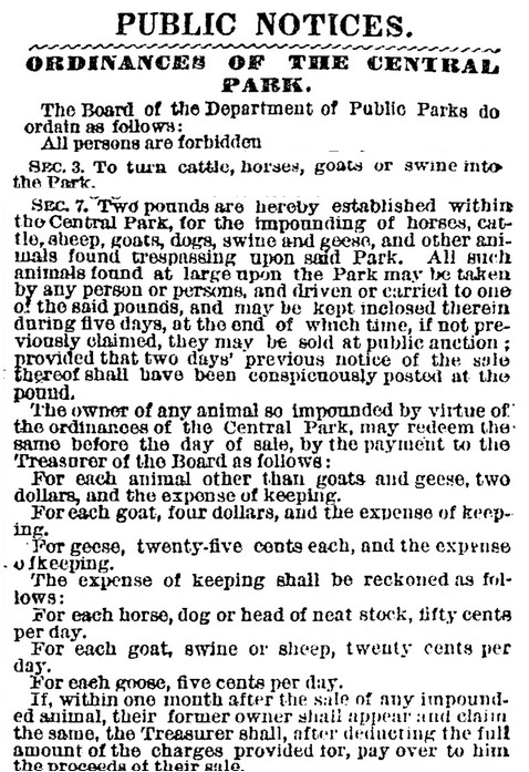 Central Park Ordinances, sections 3 and 7, prohibiting the release on animals and describing the outcomes of animals found loose in the Park